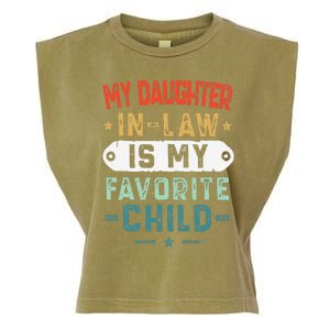 My Daughter In Law Is My Favorite Child Funny Family Gifts Garment-Dyed Women's Muscle Tee