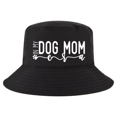 MotherS Day In My Dog Mom Era Cool Comfort Performance Bucket Hat