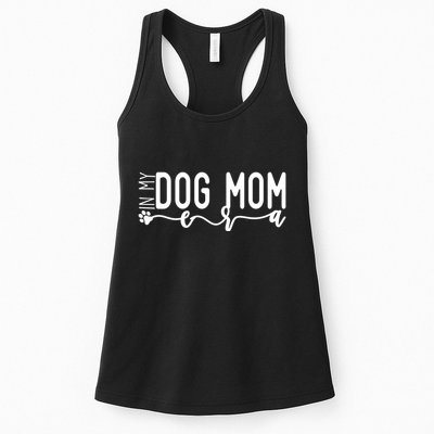 MotherS Day In My Dog Mom Era Womens Tank Top