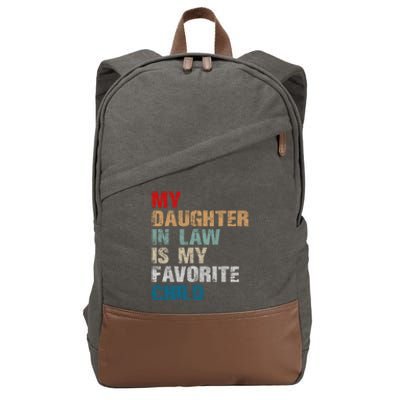 My Daughter In Law Is My Favorite Child Funny Father Day Cotton Canvas Backpack