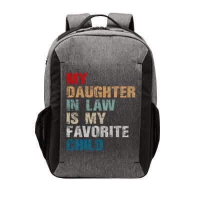 My Daughter In Law Is My Favorite Child Funny Father Day Vector Backpack