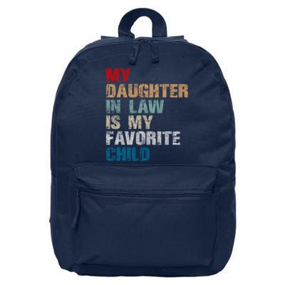 My Daughter In Law Is My Favorite Child Funny Father Day 16 in Basic Backpack