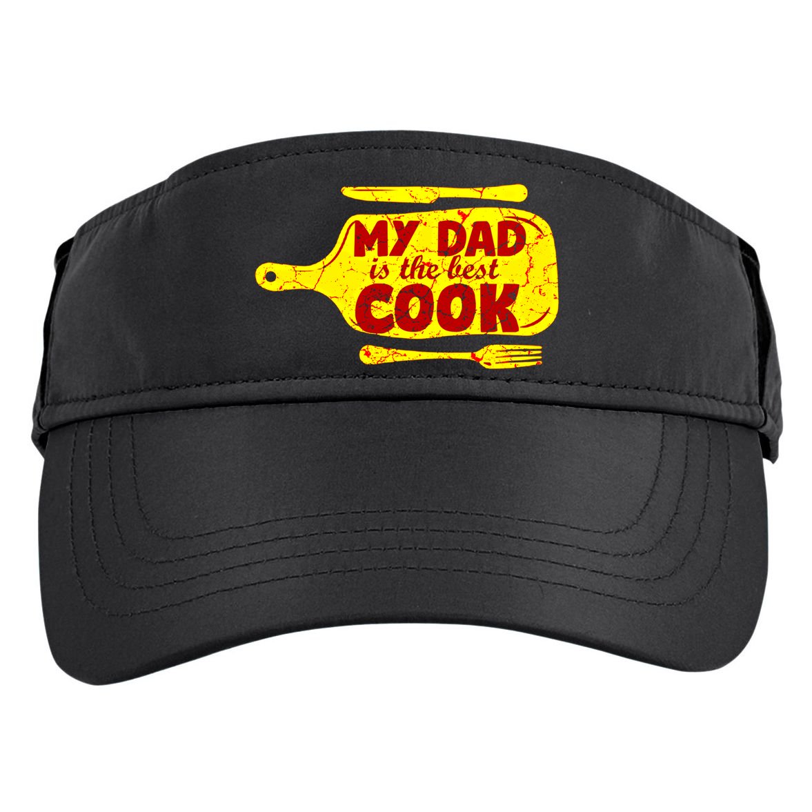 My Dad Is The Best Cook Cooking Chef Daddy Hero Father Gift Adult Drive Performance Visor