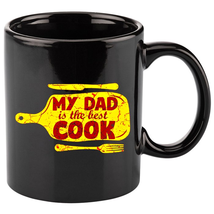 My Dad Is The Best Cook Cooking Chef Daddy Hero Father Gift 11oz C Handle Ceramic Mug