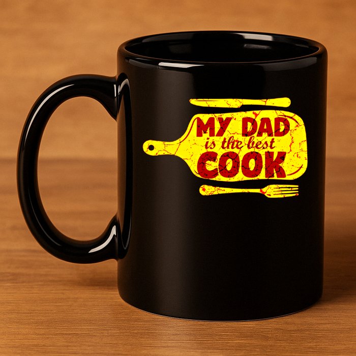My Dad Is The Best Cook Cooking Chef Daddy Hero Father Gift 11oz C Handle Ceramic Mug