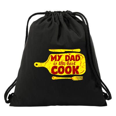 My Dad Is The Best Cook Cooking Chef Daddy Hero Father Gift Drawstring Bag