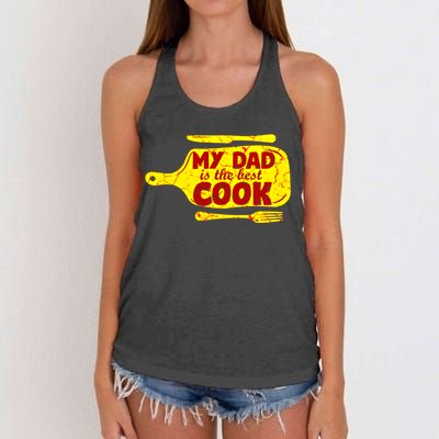 My Dad Is The Best Cook Cooking Chef Daddy Hero Father Gift Women's Knotted Racerback Tank