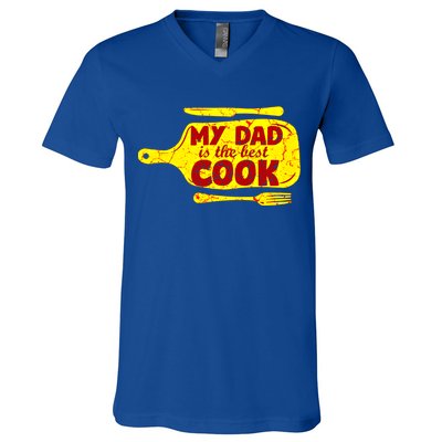 My Dad Is The Best Cook Cooking Chef Daddy Hero Father Gift V-Neck T-Shirt