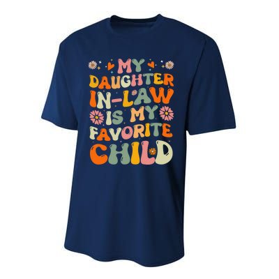 My Daughter In Law Is My Favorite Child Funny Fathers Day Performance Sprint T-Shirt