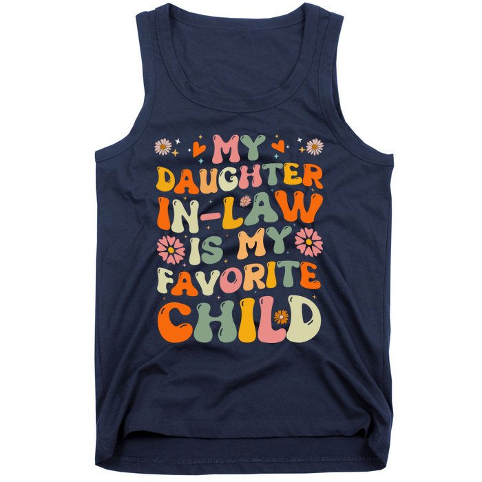 My Daughter In Law Is My Favorite Child Funny Fathers Day Tank Top