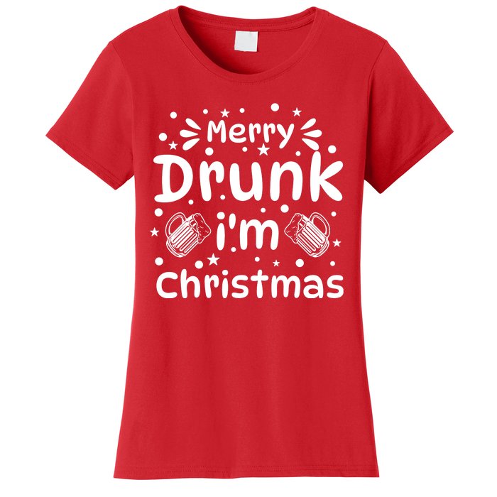 Merry Drunk I'm Christmas Funny Holiday Women's T-Shirt