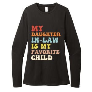 My Daughter In Law Is My Favorite Child Funny Fathers Day Womens CVC Long Sleeve Shirt