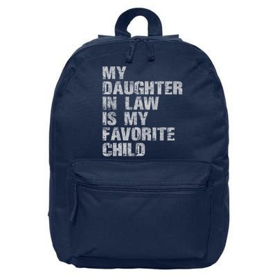 My Daughter In Law Is My Favorite Child Funny Father Day 16 in Basic Backpack