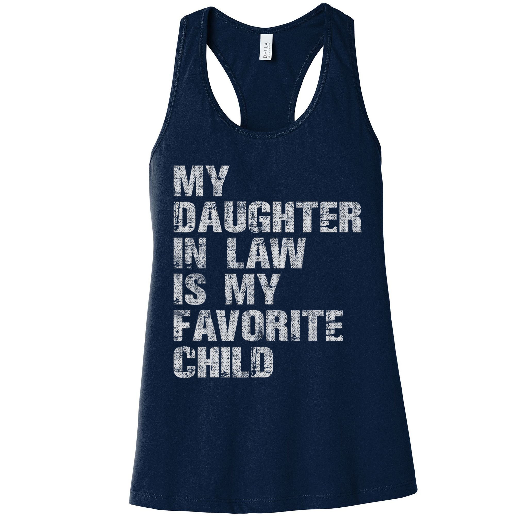 My Daughter In Law Is My Favorite Child Funny Father Day Womens Tank Top