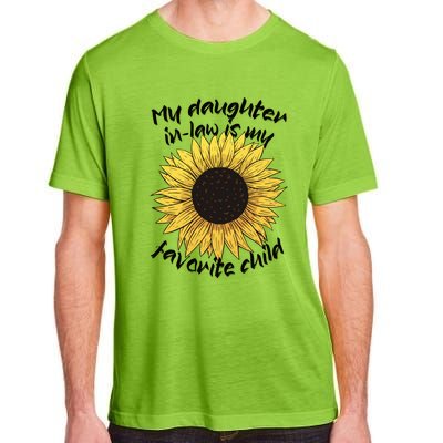 My Daughter In Law Is My Favorite Child Family Sunflower Adult ChromaSoft Performance T-Shirt