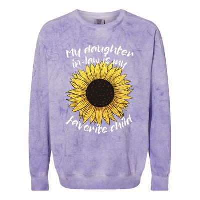 My Daughter In Law Is My Favorite Child Family Sunflower Colorblast Crewneck Sweatshirt