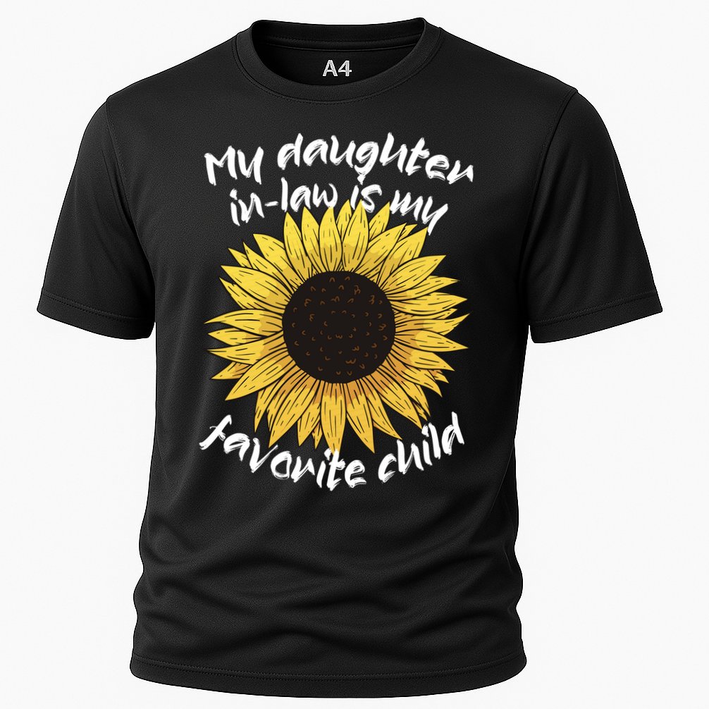 My Daughter In Law Is My Favorite Child Family Sunflower Cooling Performance Crew T-Shirt