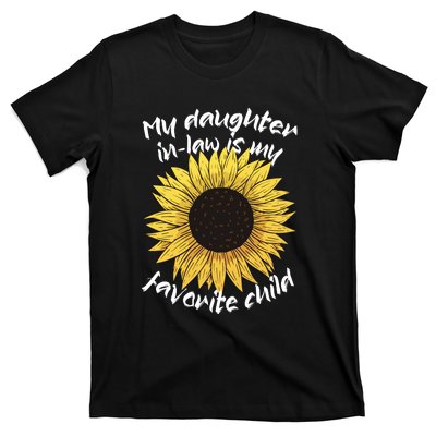 My Daughter In Law Is My Favorite Child Family Sunflower T-Shirt