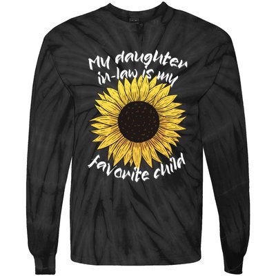 My Daughter In Law Is My Favorite Child Family Sunflower Tie-Dye Long Sleeve Shirt