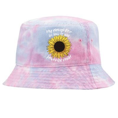 My Daughter In Law Is My Favorite Child Family Sunflower Tie-Dyed Bucket Hat