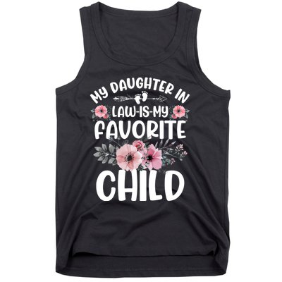 My Daughter In Law Is My Favorite Child Funny Fathers Day Tank Top