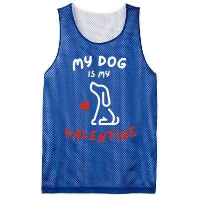 My Dog Is My Valentine Funny Cute Dog Lover Mom Dad V Day Gift Mesh Reversible Basketball Jersey Tank