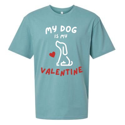 My Dog Is My Valentine Funny Cute Dog Lover Mom Dad V Day Gift Sueded Cloud Jersey T-Shirt