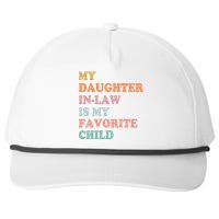 My Daughter In Law Is My Favorite Child Mother In Law Day Snapback Five-Panel Rope Hat