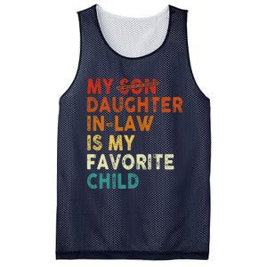 My Daughter In Law Is My Favorite Child Funny Replaced Son Mesh Reversible Basketball Jersey Tank