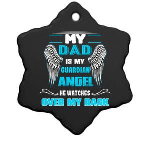 My Dad Is My Guardian Angel He Watches Over My Back Loss Dad Gift Ceramic Star Ornament