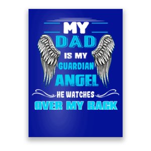 My Dad Is My Guardian Angel He Watches Over My Back Loss Dad Gift Poster