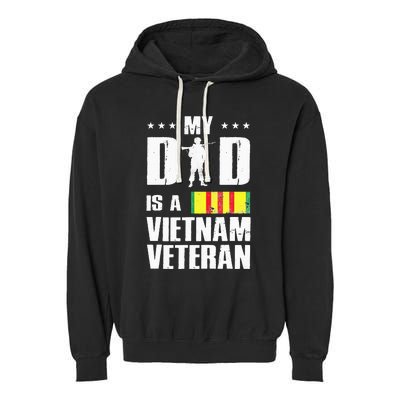 My Dad Is A Vietnam Veteran Garment-Dyed Fleece Hoodie