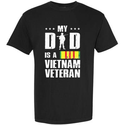 My Dad Is A Vietnam Veteran Garment-Dyed Heavyweight T-Shirt