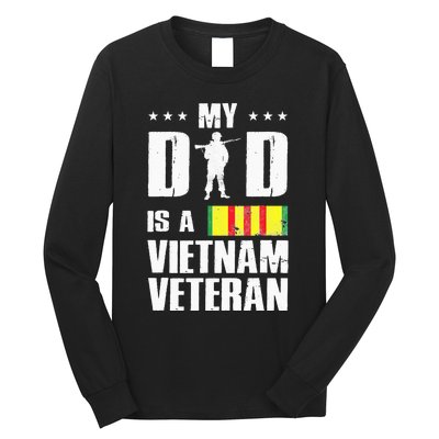 My Dad Is A Vietnam Veteran Long Sleeve Shirt