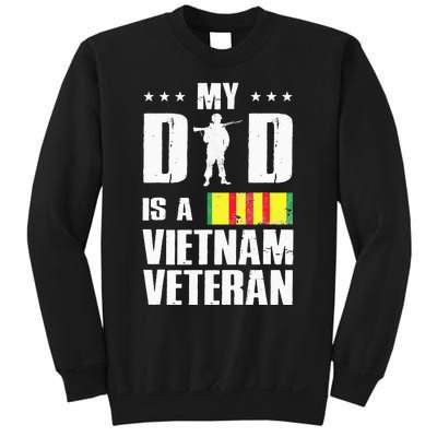 My Dad Is A Vietnam Veteran Sweatshirt