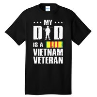 My Dad Is A Vietnam Veteran Tall T-Shirt