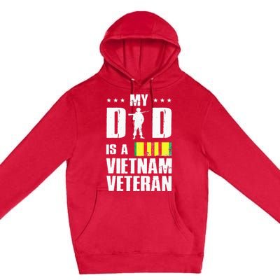 My Dad Is A Vietnam Veteran Premium Pullover Hoodie