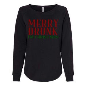 Merry Drunk Im Christmas Funny Holiday Womens California Wash Sweatshirt