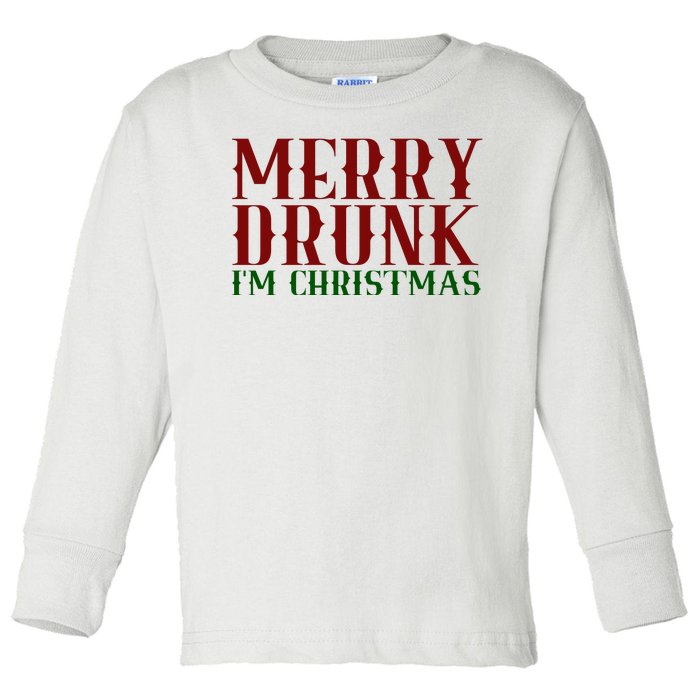 Merry Drunk Im Christmas Funny Holiday Toddler Long Sleeve Shirt