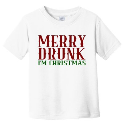 Merry Drunk Im Christmas Funny Holiday Toddler T-Shirt
