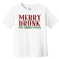 Merry Drunk Im Christmas Funny Holiday Toddler T-Shirt