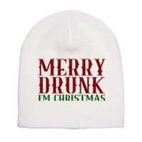 Merry Drunk Im Christmas Funny Holiday Short Acrylic Beanie