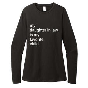 My Daughter In Law Is My Favorite Child Father's Day in Law Womens CVC Long Sleeve Shirt