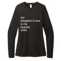 My Daughter In Law Is My Favorite Child Father's Day in Law Womens CVC Long Sleeve Shirt