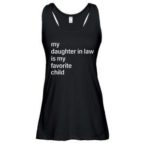 My Daughter In Law Is My Favorite Child Father's Day in Law Ladies Essential Flowy Tank