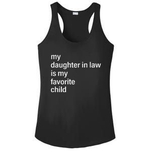 My Daughter In Law Is My Favorite Child Father's Day in Law Ladies PosiCharge Competitor Racerback Tank