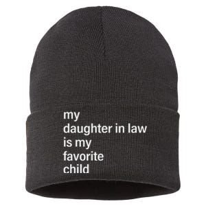 My Daughter In Law Is My Favorite Child Father's Day in Law Sustainable Knit Beanie