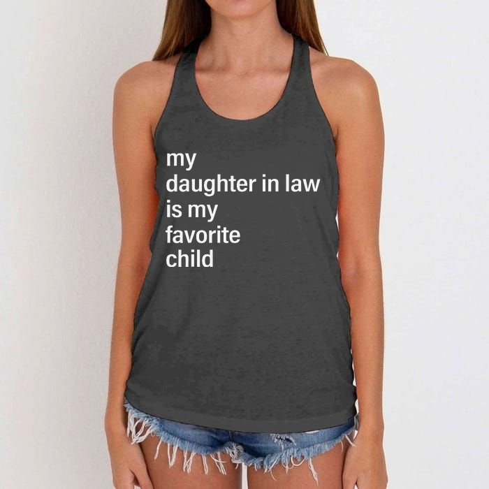 My Daughter In Law Is My Favorite Child Father's Day in Law Women's Knotted Racerback Tank