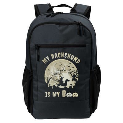 My Dachshund Is My Boo Witchy Scary Halloween Wiener Dog Gift Daily Commute Backpack