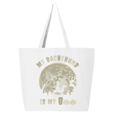 My Dachshund Is My Boo Witchy Scary Halloween Wiener Dog Gift 25L Jumbo Tote